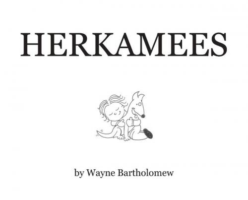 Cover of the book Herkamees by Wayne Bartholomew, Underdog Press