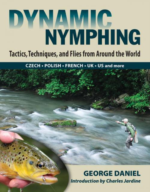 Cover of the book Dynamic Nymphing by George Daniel, Stackpole Books