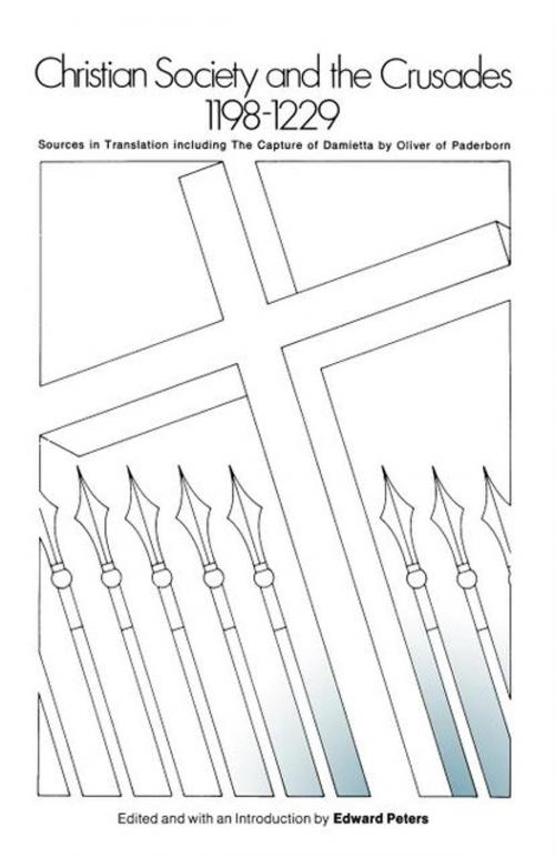 Cover of the book Christian Society and the Crusades, 1198-1229 by , University of Pennsylvania Press, Inc.