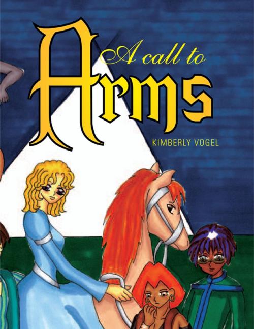 Cover of the book A Call to Arms by Kimberly Vogel, Lulu.com