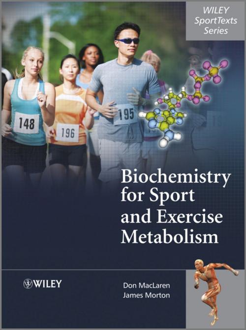 Cover of the book Biochemistry for Sport and Exercise Metabolism by Donald MacLaren, James Morton, Wiley