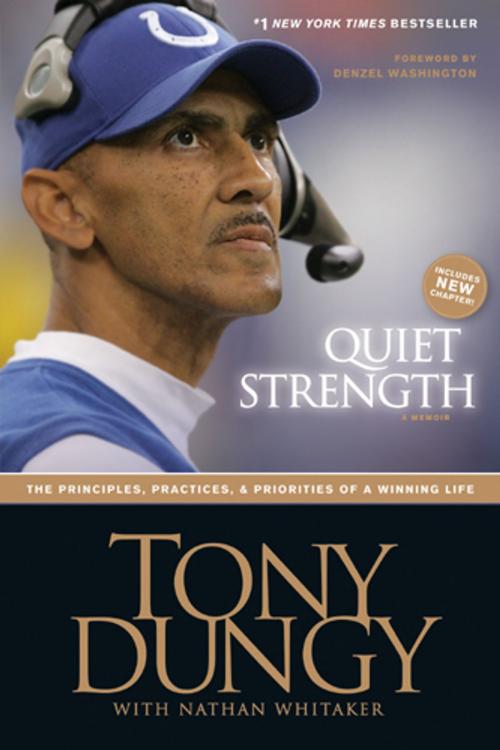 Cover of the book Quiet Strength by Tony Dungy, Tyndale House Publishers, Inc.