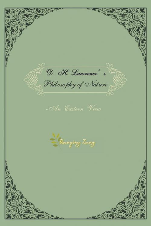 Cover of the book D.H.Lawrence's Philosophy of Nature by Dr. Tianying Zang, Trafford Publishing