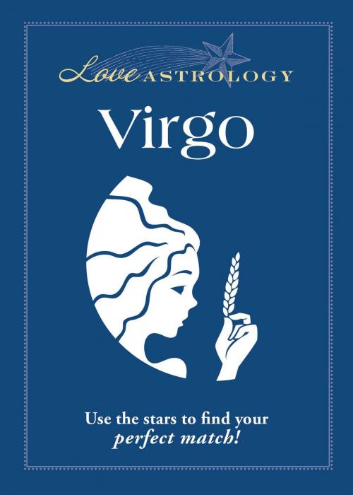 Cover of the book Love Astrology: Virgo by Adams Media, Adams Media