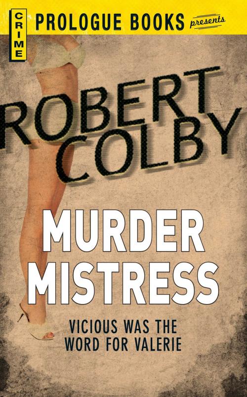 Cover of the book Murder Mistress by Robert Colby, Adams Media