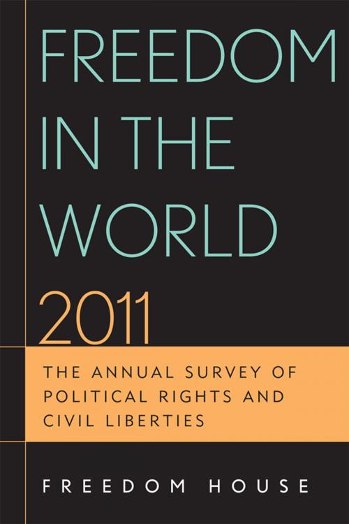 Cover of the book Freedom in the World 2011 by Freedom House, Rowman & Littlefield Publishers