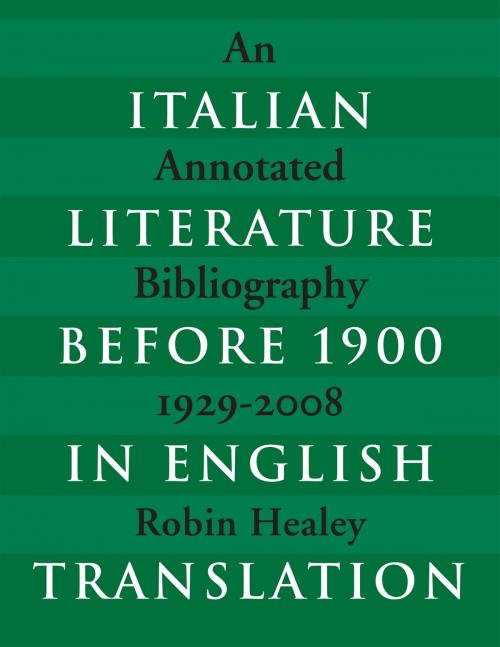 Cover of the book Italian Literature before 1900 in English Translation by Robin Healey, University of Toronto Press, Scholarly Publishing Division