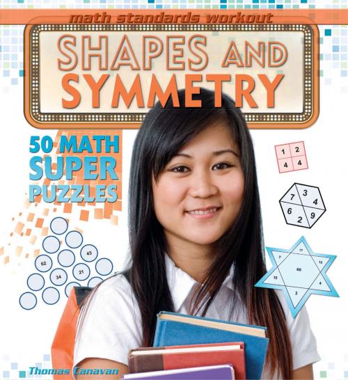 Cover of the book Shapes and Symmetry by Thomas Canavan, The Rosen Publishing Group, Inc