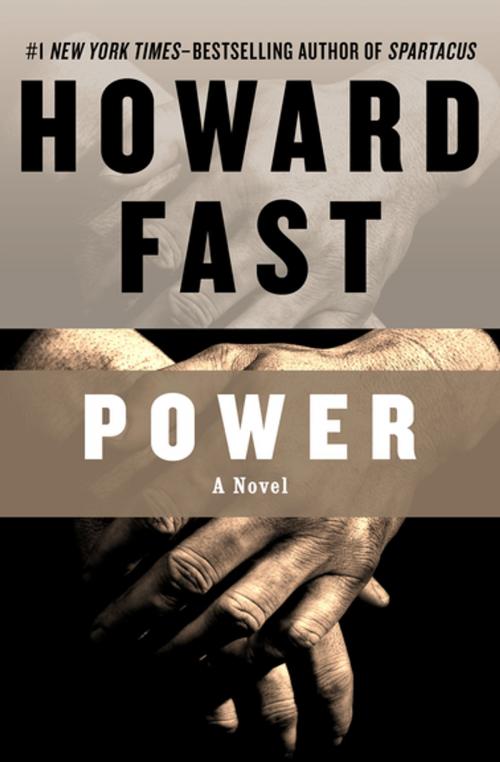 Cover of the book Power by Howard Fast, Open Road Media