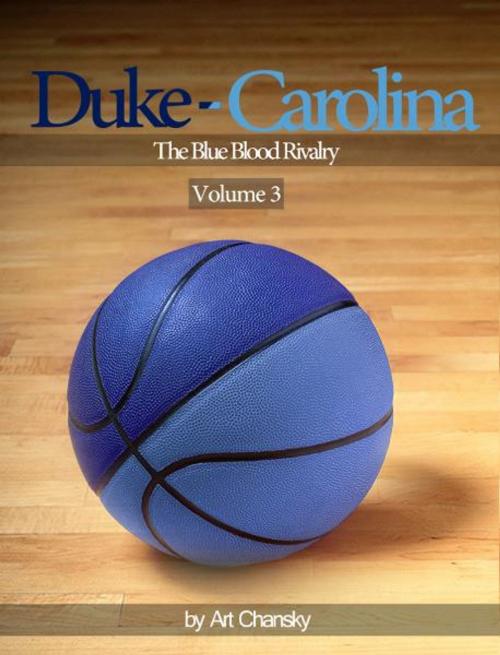 Cover of the book Duke - Carolina Volume 3 by Art Chansky, eBookIt.com