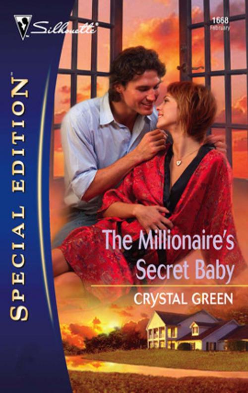 Cover of the book The Millionaire's Secret Baby by Crystal Green, Silhouette