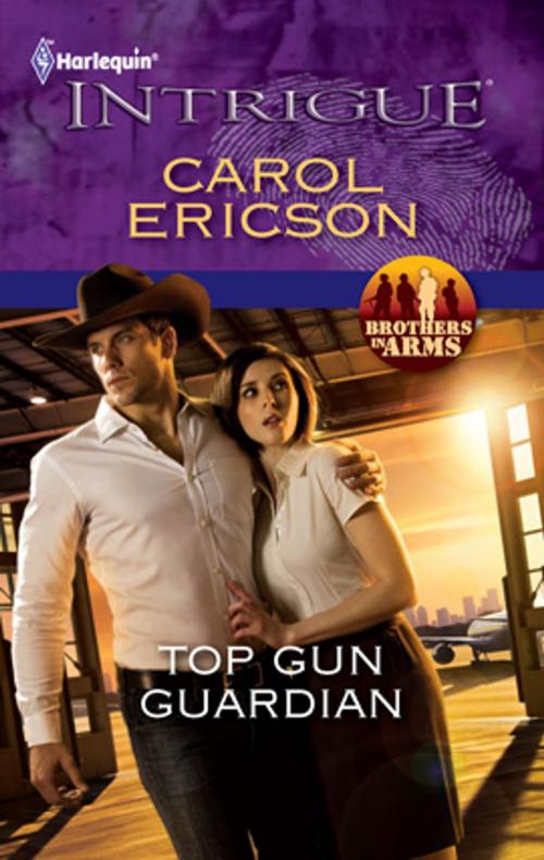 Cover of the book Top Gun Guardian by Carol Ericson, Harlequin