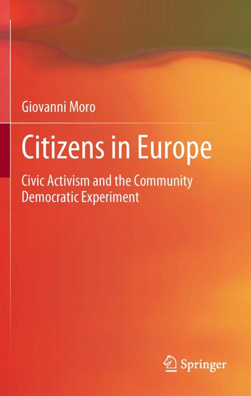 Cover of the book Citizens in Europe by Giovanni Moro, Springer New York