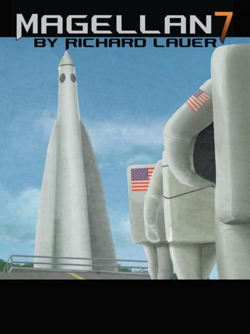 Cover of the book Magellan 7 by Richard Lauer, iUniverse