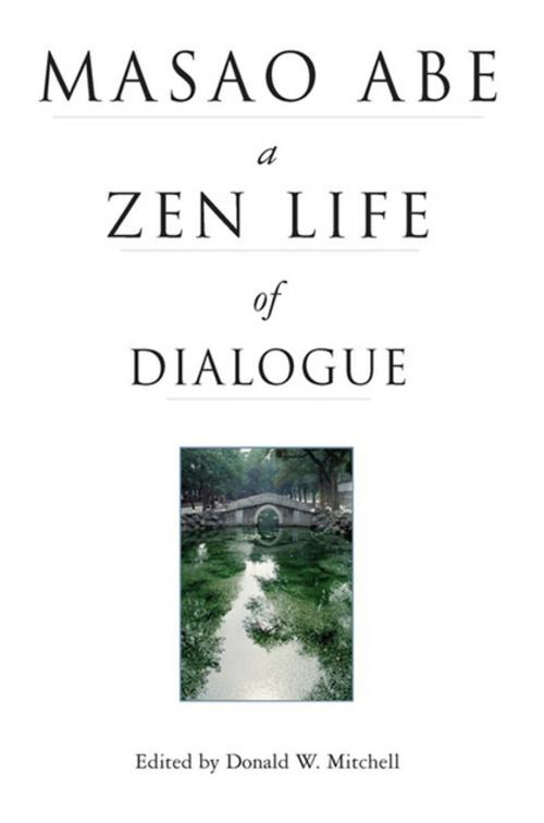 Cover of the book Masao Abe a Zen Life of Dialogue by Donald W. Mitchell, Tuttle Publishing