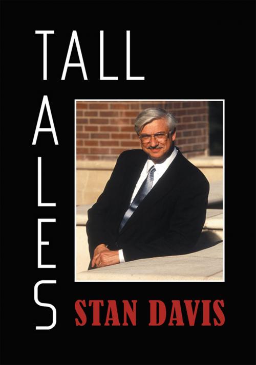 Cover of the book Tall Tales by Stan Davis, Xlibris US