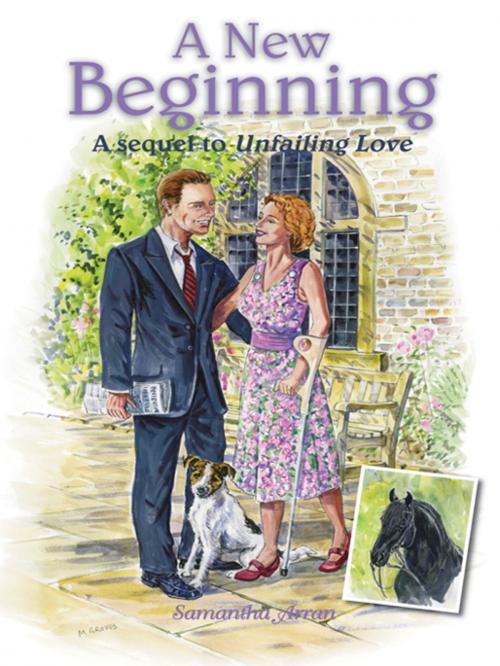 Cover of the book A New Beginning by Samantha Arran, AuthorHouse UK