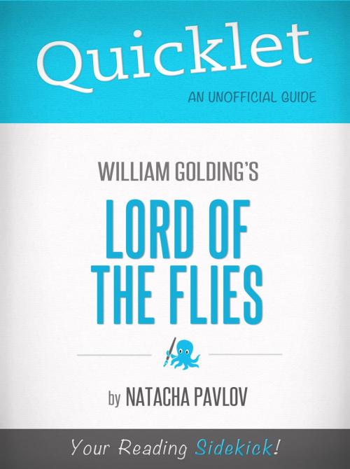 Cover of the book Quicklet on Lord of the Flies by William Golding by Natacha Pavlov, Hyperink