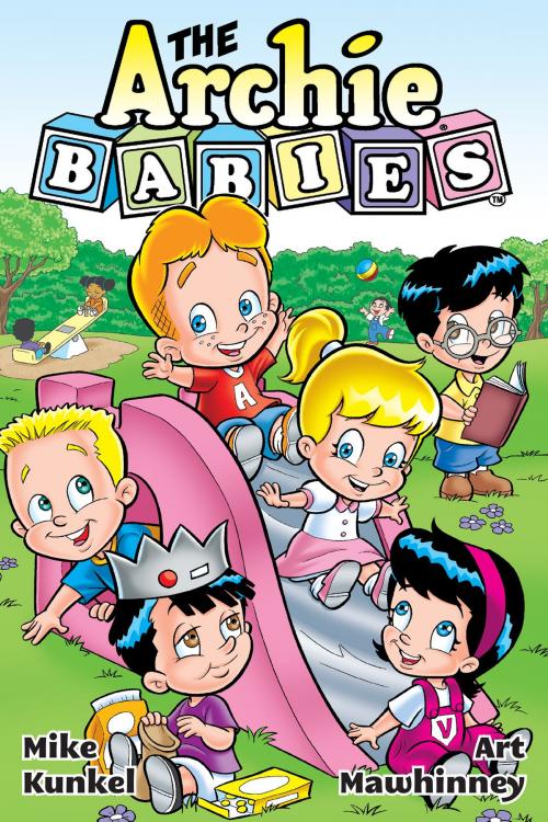 Cover of the book Archie Babies by Kunkel, Mike, Archie Comic Publications