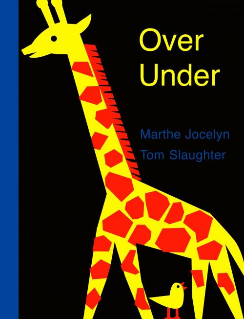 Cover of the book Over Under by Marthe Jocelyn, Tundra