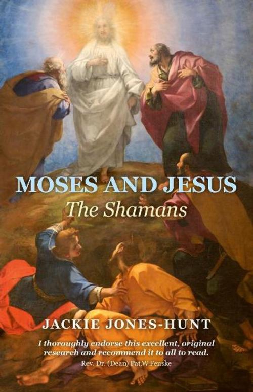 Cover of the book Moses and Jesus by Jackie Jones-Hunt, John Hunt Publishing