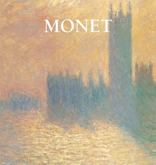 Cover of the book Monet by Nathalia Brodskaya, Parkstone International