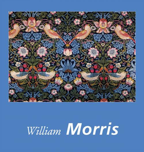 Cover of the book William Morris by Victoria Charles, Parkstone International