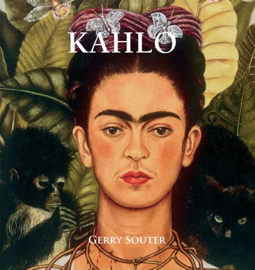 Cover of the book Kahlo by Gerry Souter, Parkstone International