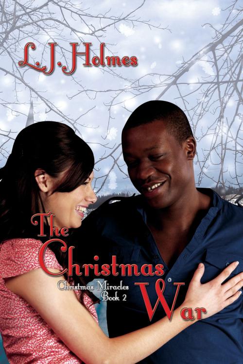 Cover of the book The Christmas War by LJ Holmes, MuseItUp Publishing