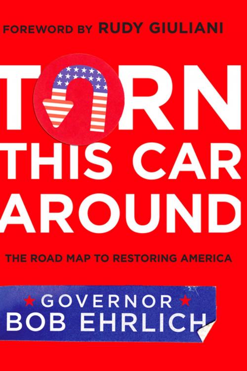 Cover of the book Turn This Car Around by Robert Ehrlich, BenBella Books, Inc.