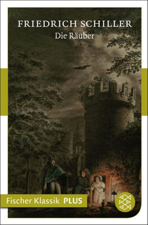 Cover of the book Die Räuber by Friedrich Schiller, FISCHER E-Books