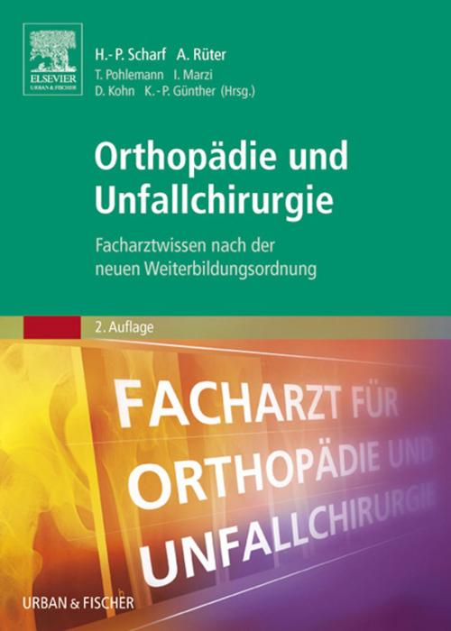 Cover of the book Orthopädie und Unfallchirurgie by , Elsevier Health Sciences