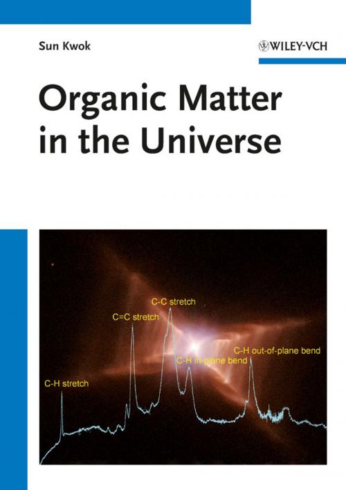Cover of the book Organic Matter in the Universe by Sun Kwok, Wiley