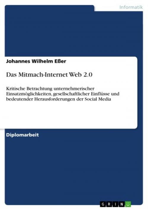 Cover of the book Das Mitmach-Internet Web 2.0 by Johannes Wilhelm Eßer, GRIN Verlag