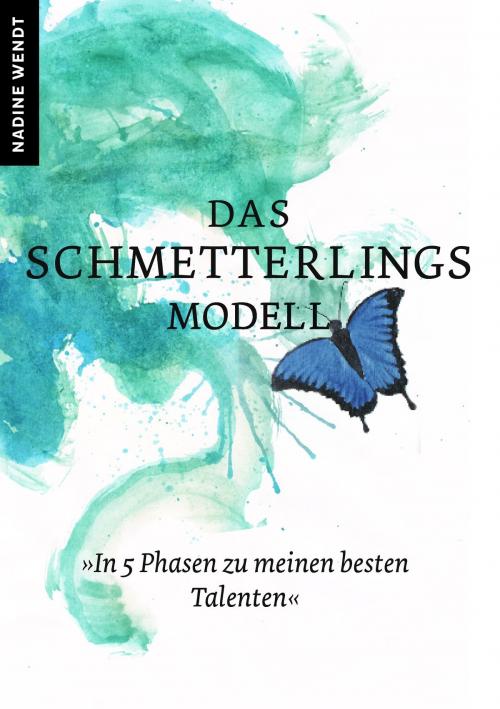 Cover of the book Das Schmetterlingsmodell by Nadine Wendt, Books on Demand