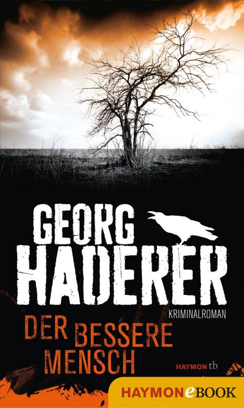 Cover of the book Der bessere Mensch by Georg Haderer, Haymon Verlag