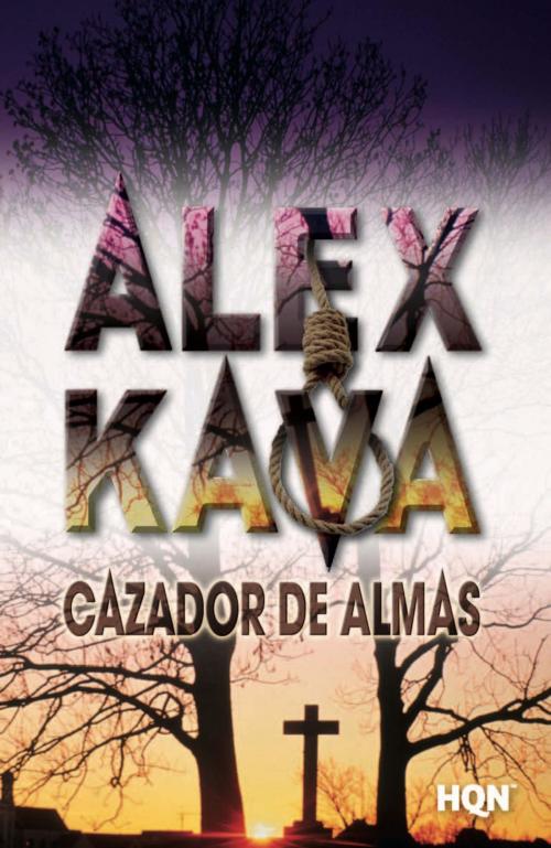 Cover of the book Cazador de almas by Alex Kava, Harlequin, una división de HarperCollins Ibérica, S.A.