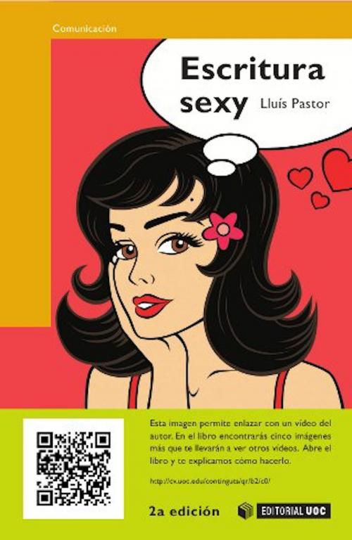 Cover of the book Escritura sexy by Lluís Pastor Pérez, Editorial UOC, S.L.