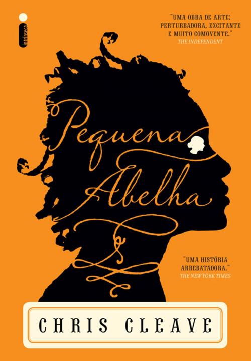 Cover of the book Pequena abelha by Chris Cleave, Intrínseca