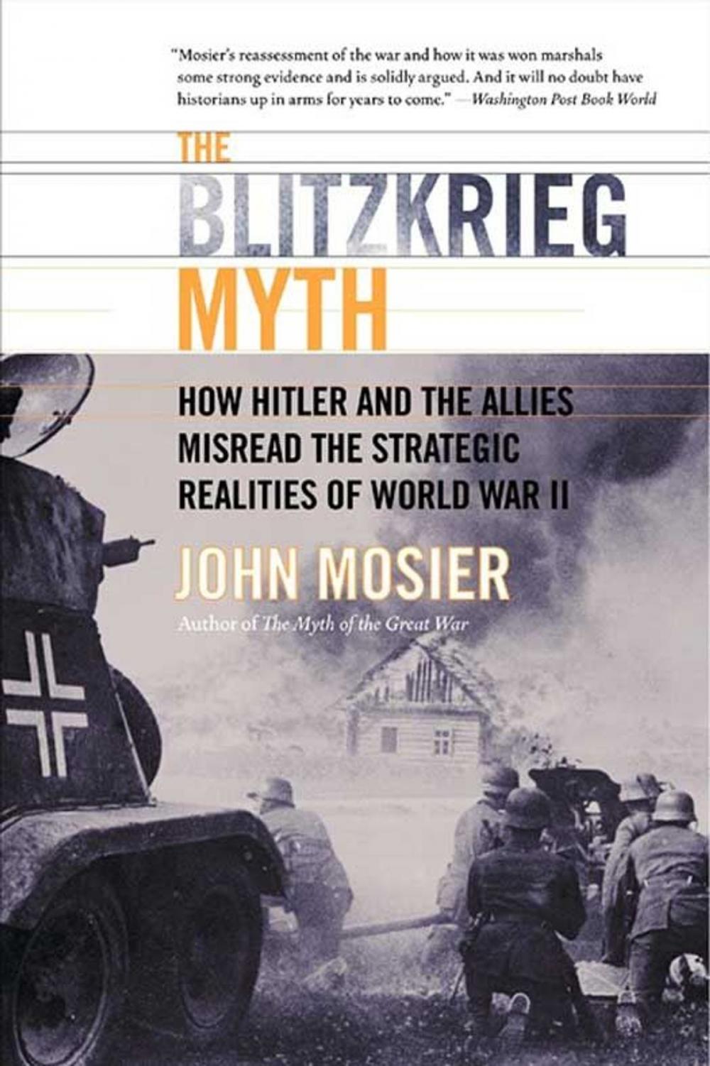 Big bigCover of The Blitzkrieg Myth