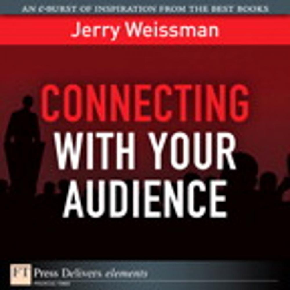 Big bigCover of Connecting with Your Audience