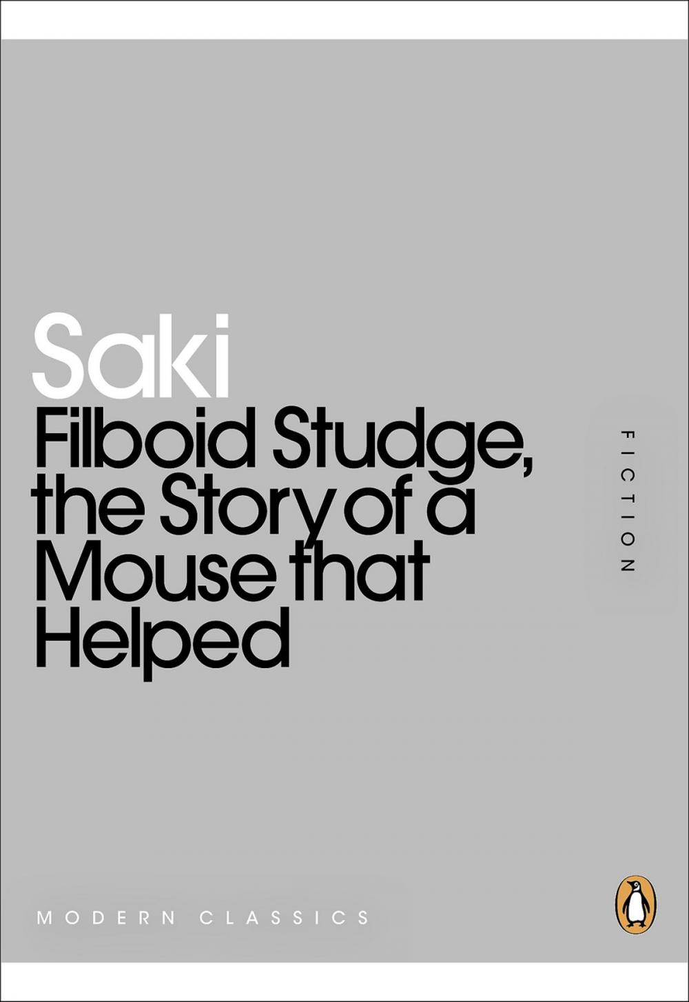 Big bigCover of Filboid Studge, the Story of a Mouse that Helped