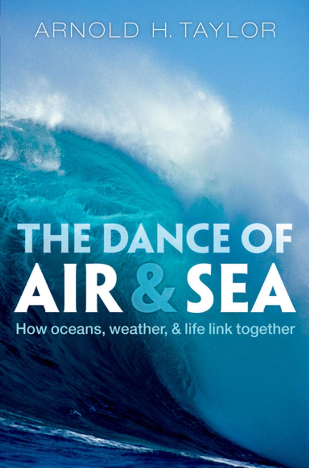 Big bigCover of The Dance of Air and Sea