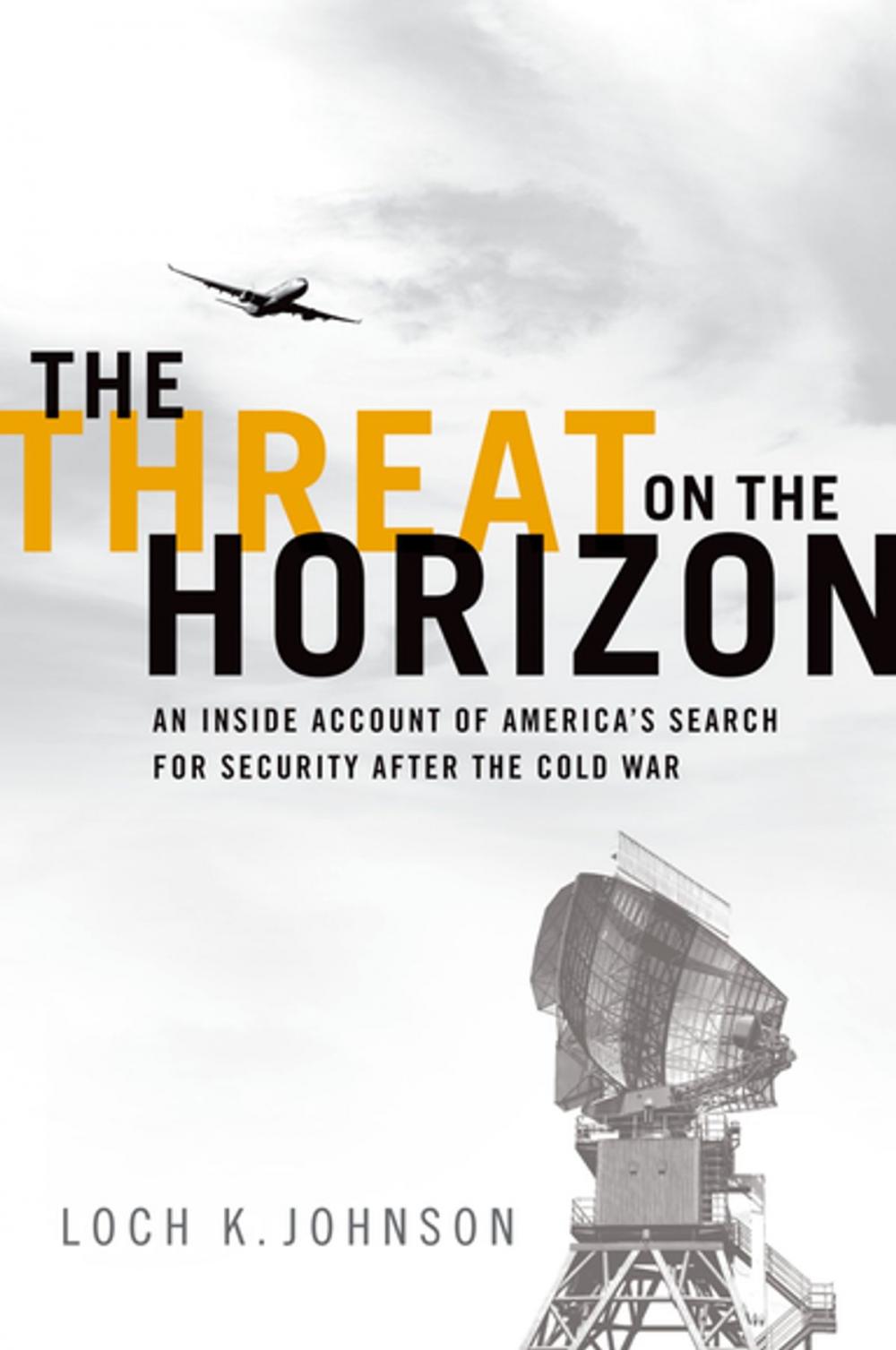 Big bigCover of The Threat on the Horizon