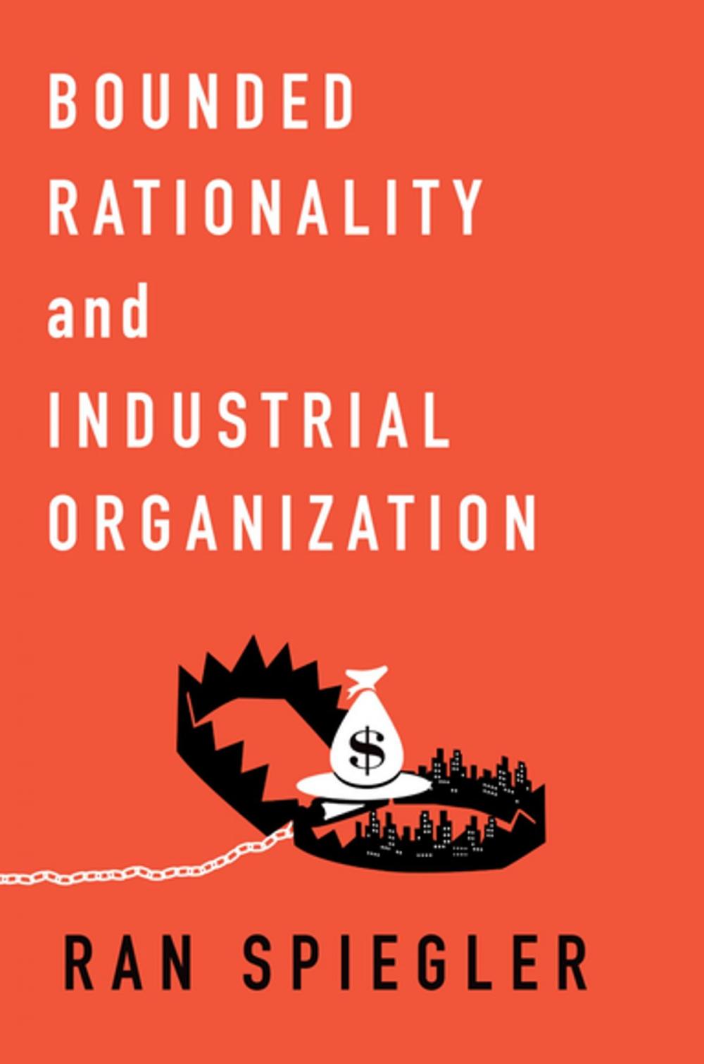 Big bigCover of Bounded Rationality and Industrial Organization