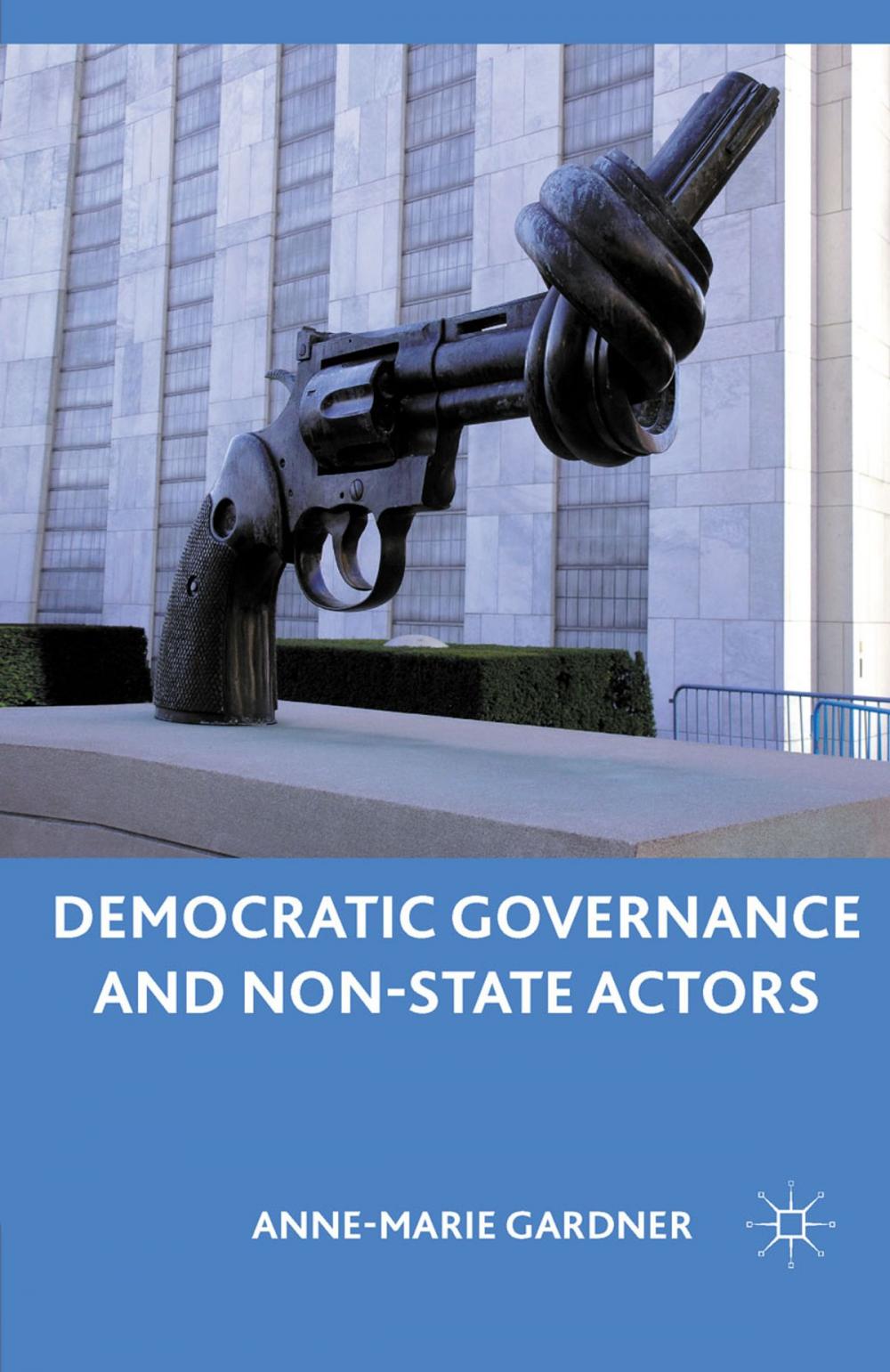 Big bigCover of Democratic Governance and Non-State Actors