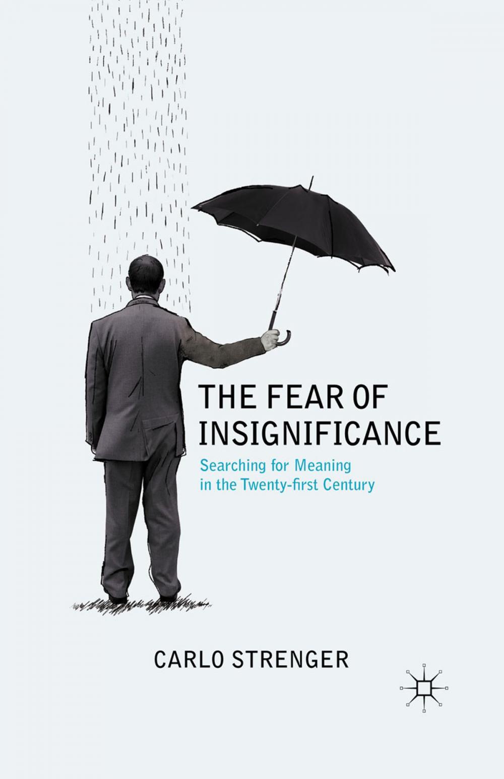 Big bigCover of The Fear of Insignificance