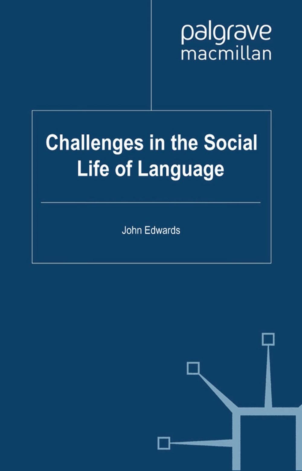 Big bigCover of Challenges in the Social Life of Language