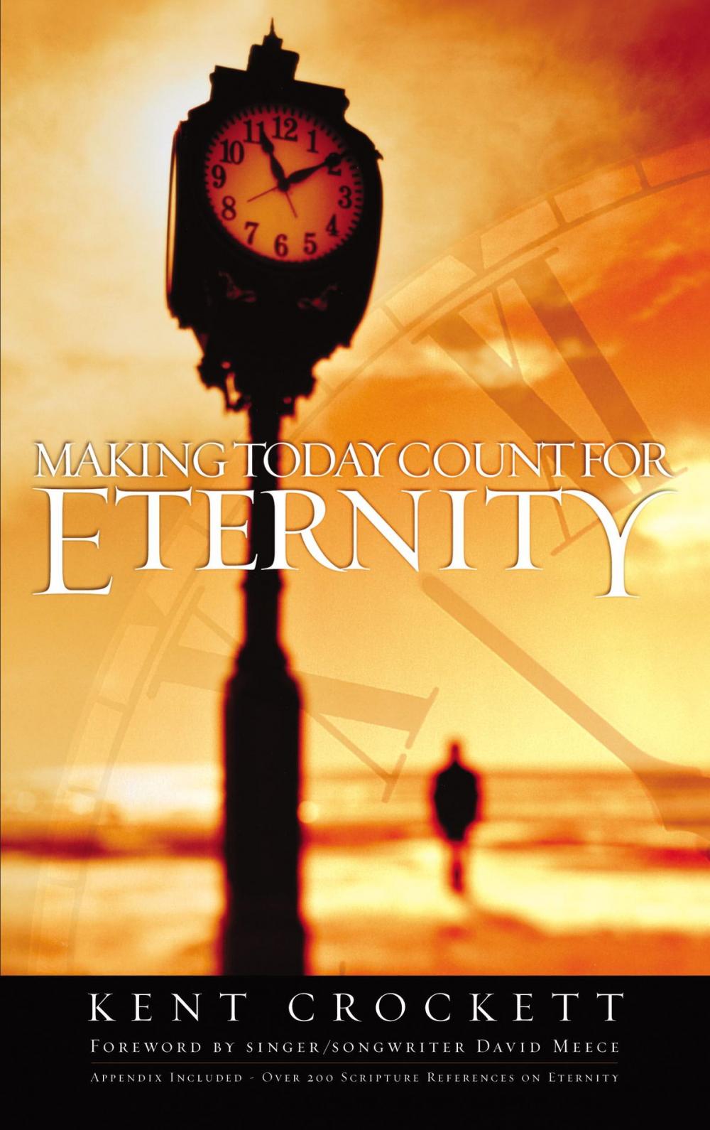 Big bigCover of Making Today Count for Eternity