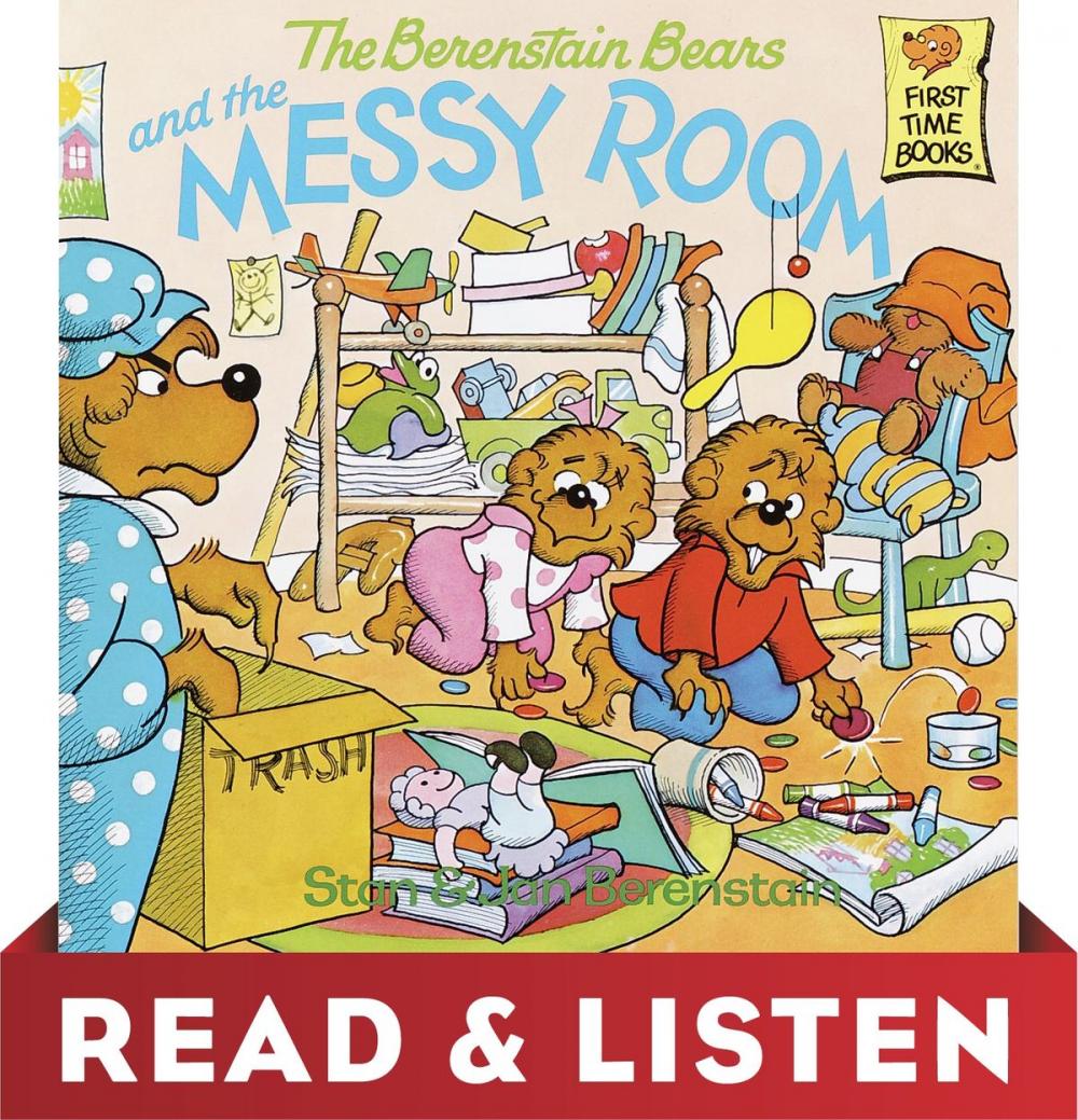 Big bigCover of The Berenstain Bears and the Messy Room: Read & Listen Edition